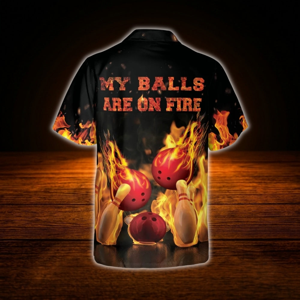 My Balls Are On Fire Custom Flame Bowling Hawaiian Shirt For Men, Custom Funny Flame Bowling Shirt