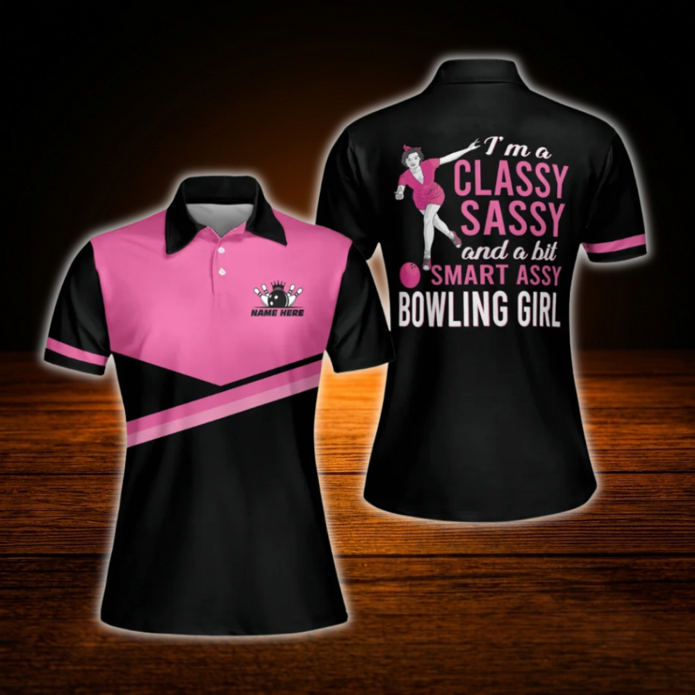 Custom I'm A Classy And A Bit Smart Assy Bowling Girl Polo Shirt Women, Custom Funny Women Bowling Shirt