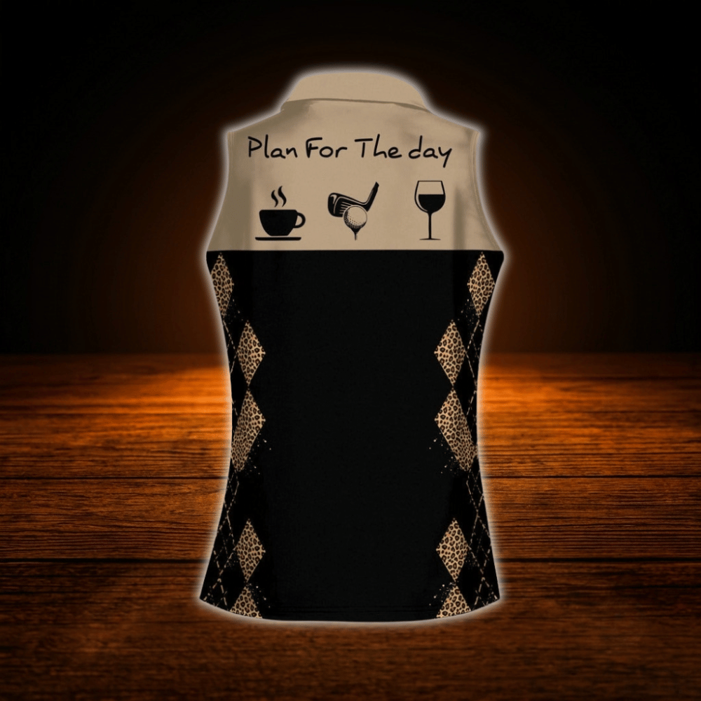 Plan For The Day Personalized Leopard Ladies Sleeveless Golf Shirts, Custom Leopard Golf Shirt