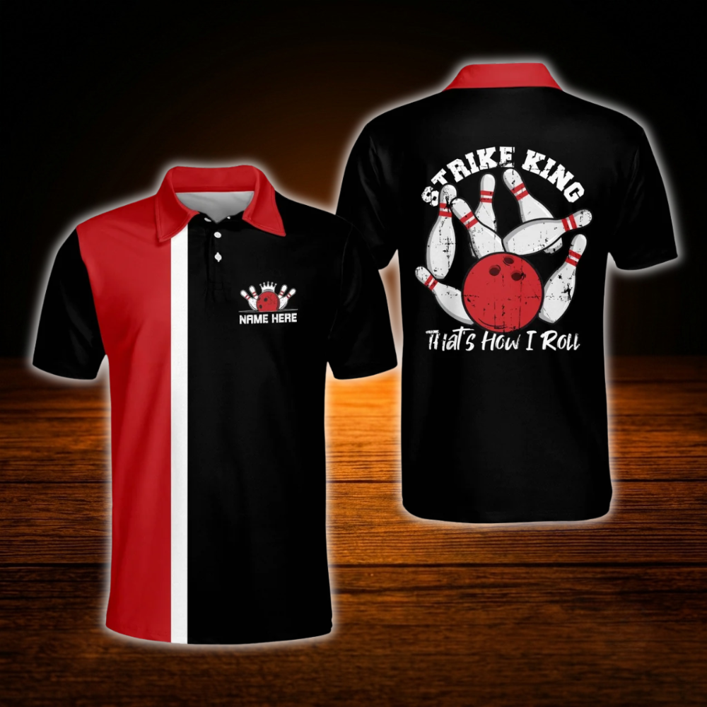 Strike King That's How I Roll Custom Black And Red Bowling Polo Shirts For Men, Custom Funny Bowling Shirts