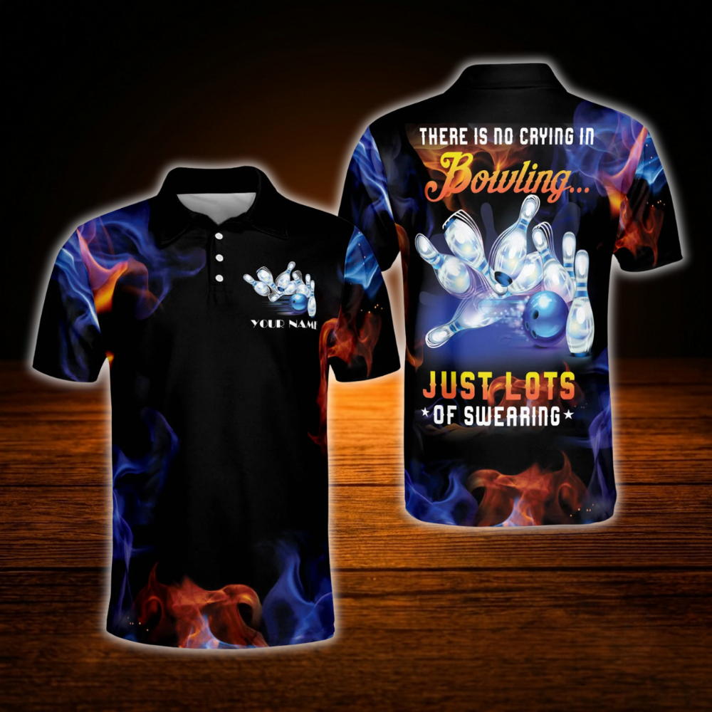 There Is No Crying Bowling Just Lots Of Swearing Custom Mens Bowling Polo Shirt, Custom Funny Bowling Shirts