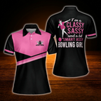 Custom I'm A Classy Sassy And A Bit Smart Assy Bowling Girl Bowling Polo Shirts Women, Custom Funny Bowling Shirts Women