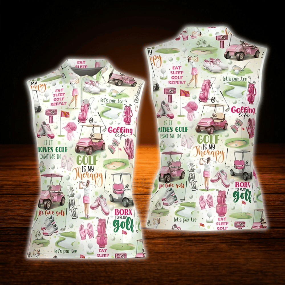 Born To Play Golf Golf Is My Therapy  Women's Pink Golf Sleeveless Shirt, Funny Golf Shirt For Ladies
