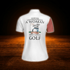 Never Underestimate A Woman Who Loves Golf Custom Floral Golf Polo Shirt For Ladies, Custom Funny Golf Shirts For Women
