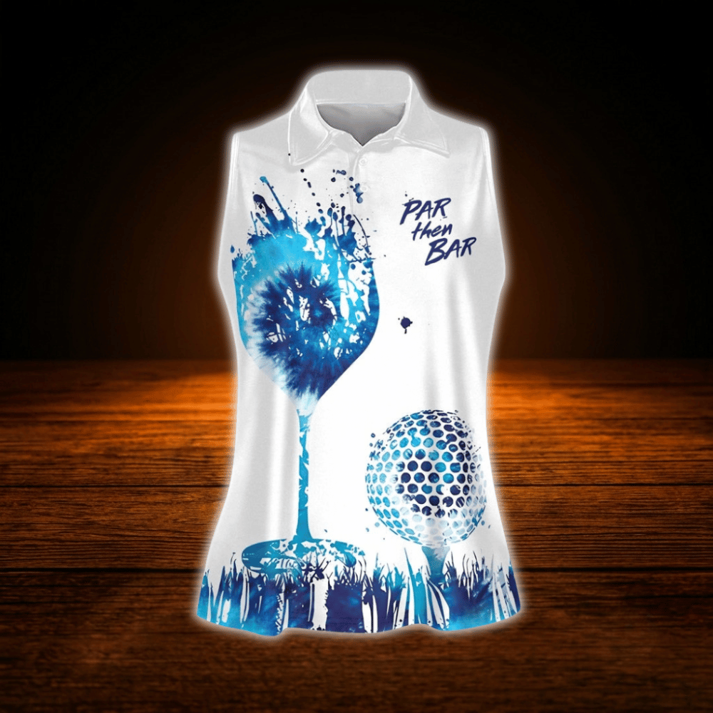 Par Then Bar Blue And White Ladies Sleeveless Golf Sleeveless Shirts, Funny Golf Shirts For Women