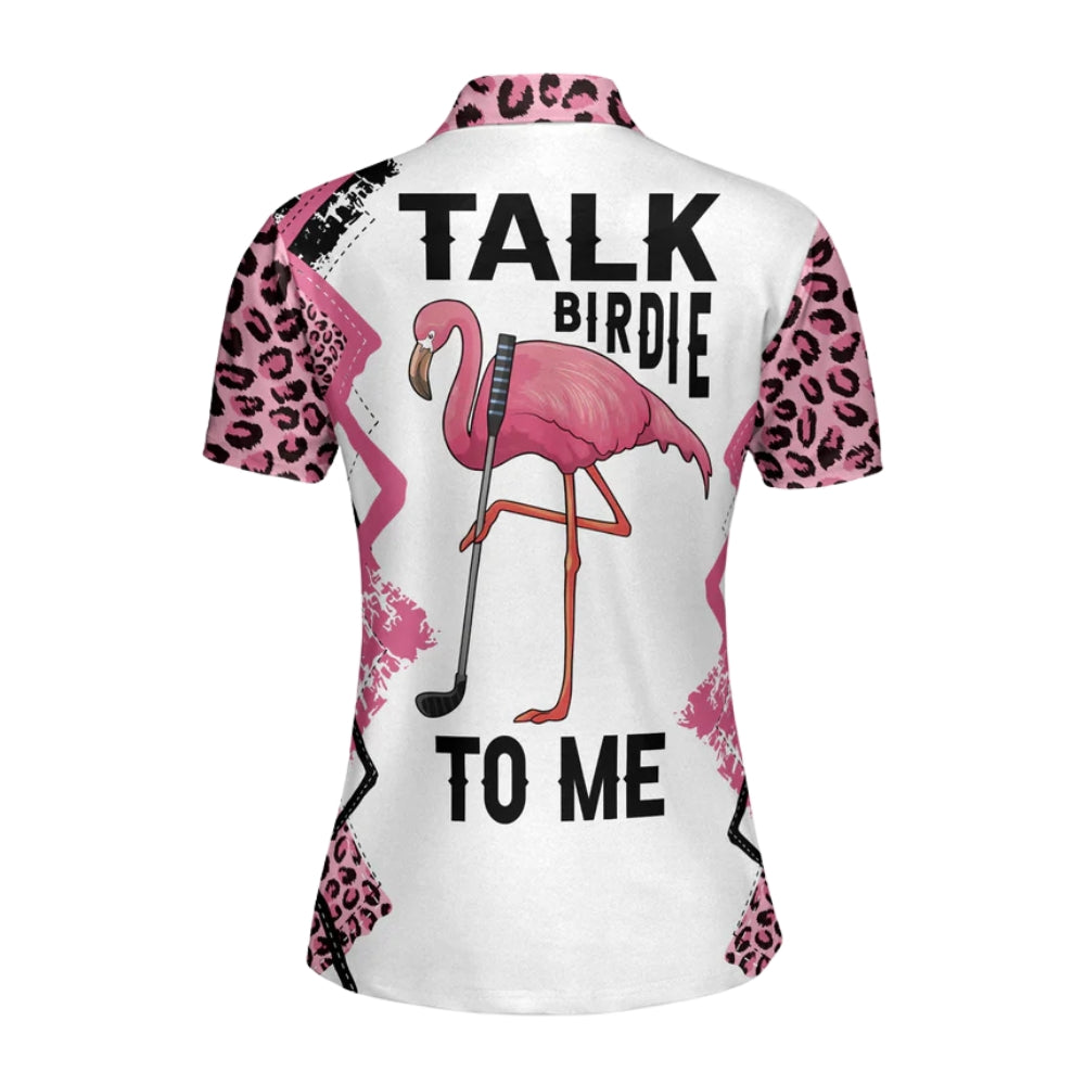 Custom Talk Birdie To Me Golf Polo Shirts Womens, Custom Funny Flamingo Golf Shirt For Women GZ0007