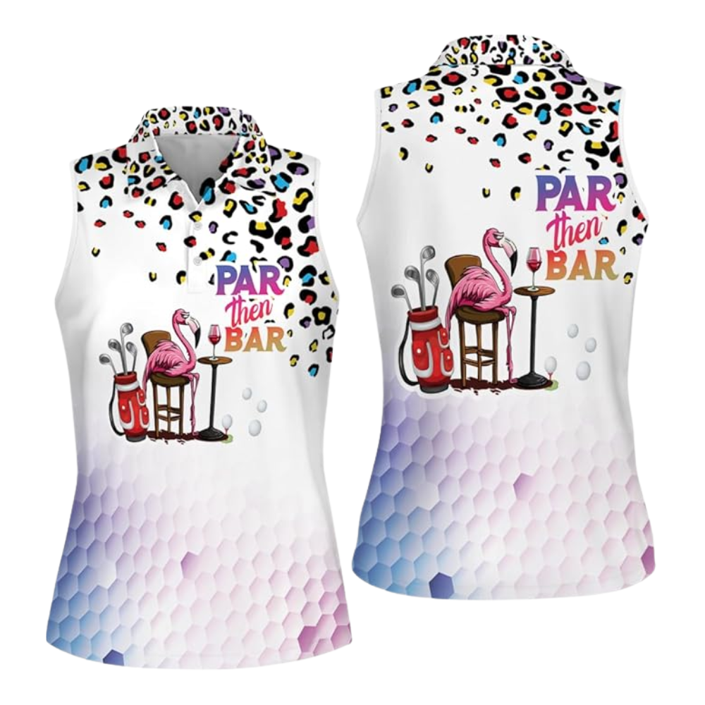 Women' sPar Then Bar Flamingo Sleeveless Golf Shirt, Funny Flamingo Golf Shirts For Ladies GZ0021