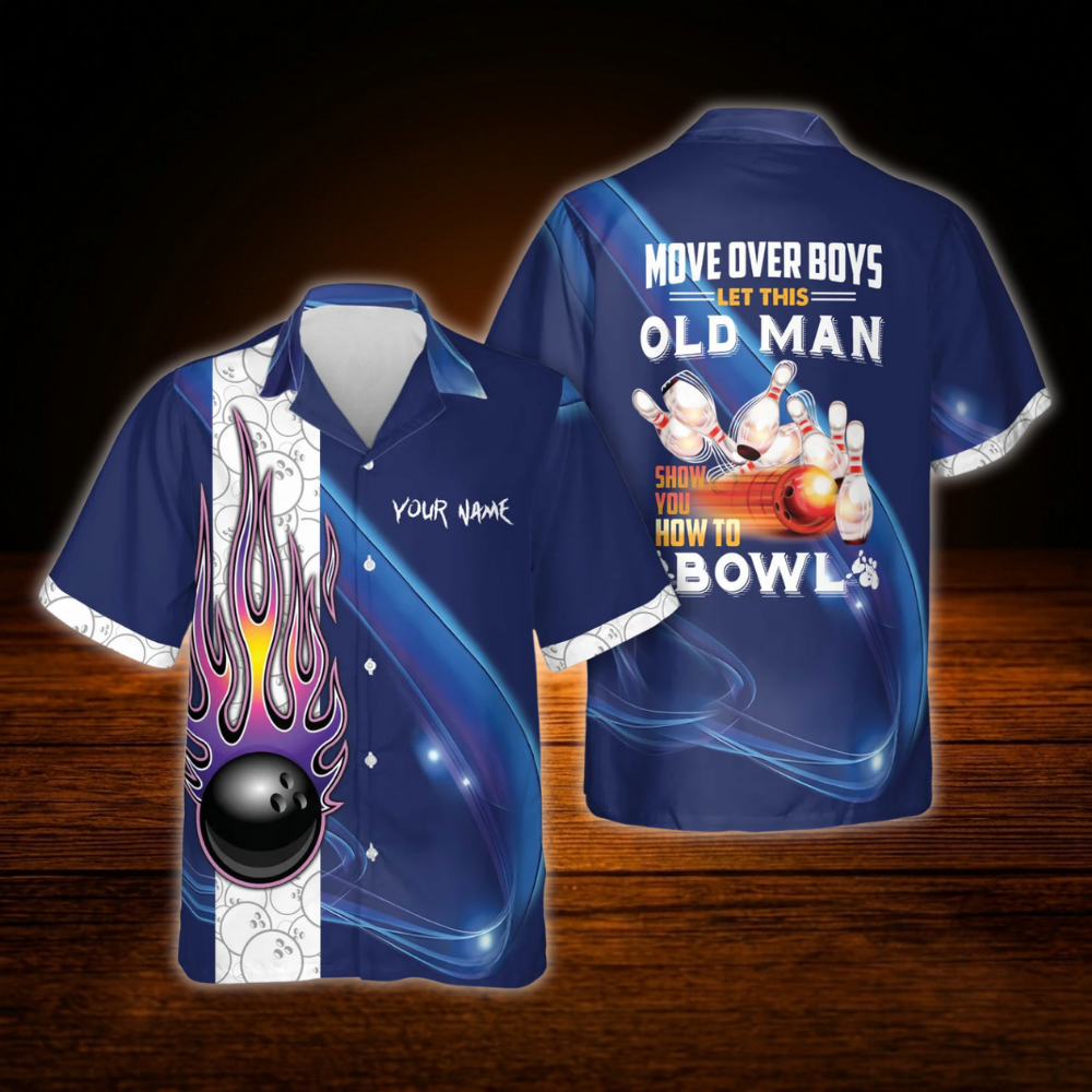 Move Over Boys Let This Old Man Show You How To Bowl Custom Mens Bowling Hawaiian Shirt, Custom Funny Bowling Shirt For Men