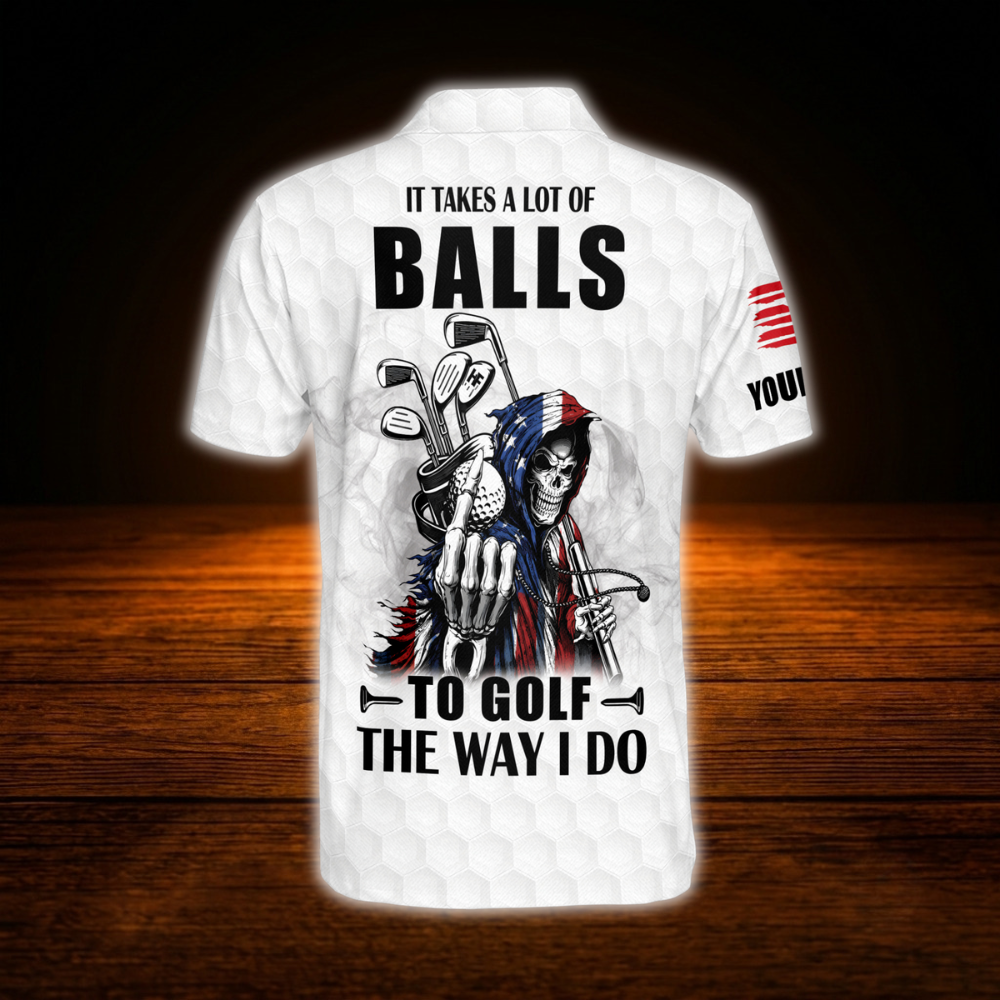 It Takes A Lot Of Balls To Play Golf Like I Do Skeleton Custom Mens Golf Polo Shirt, Custom Skull Funny Golf Shirt