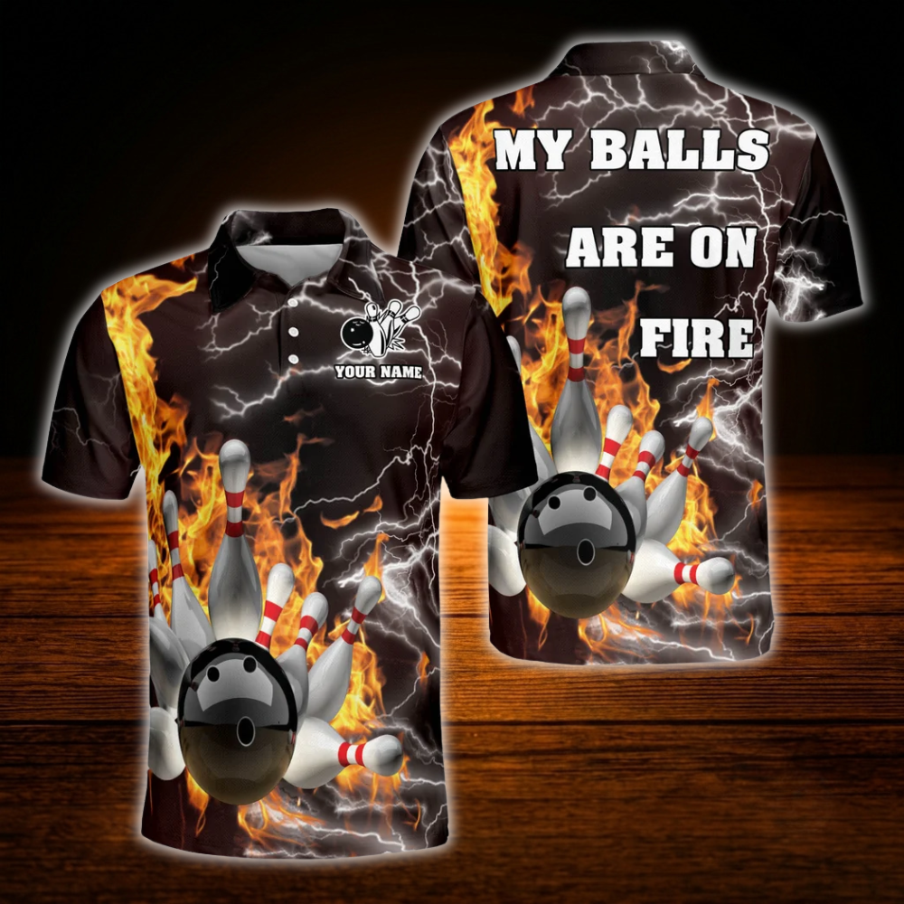My Balls Are On Fire Custom Bowling Polo Shirts For Men, Custom Funny Bowling Shirts