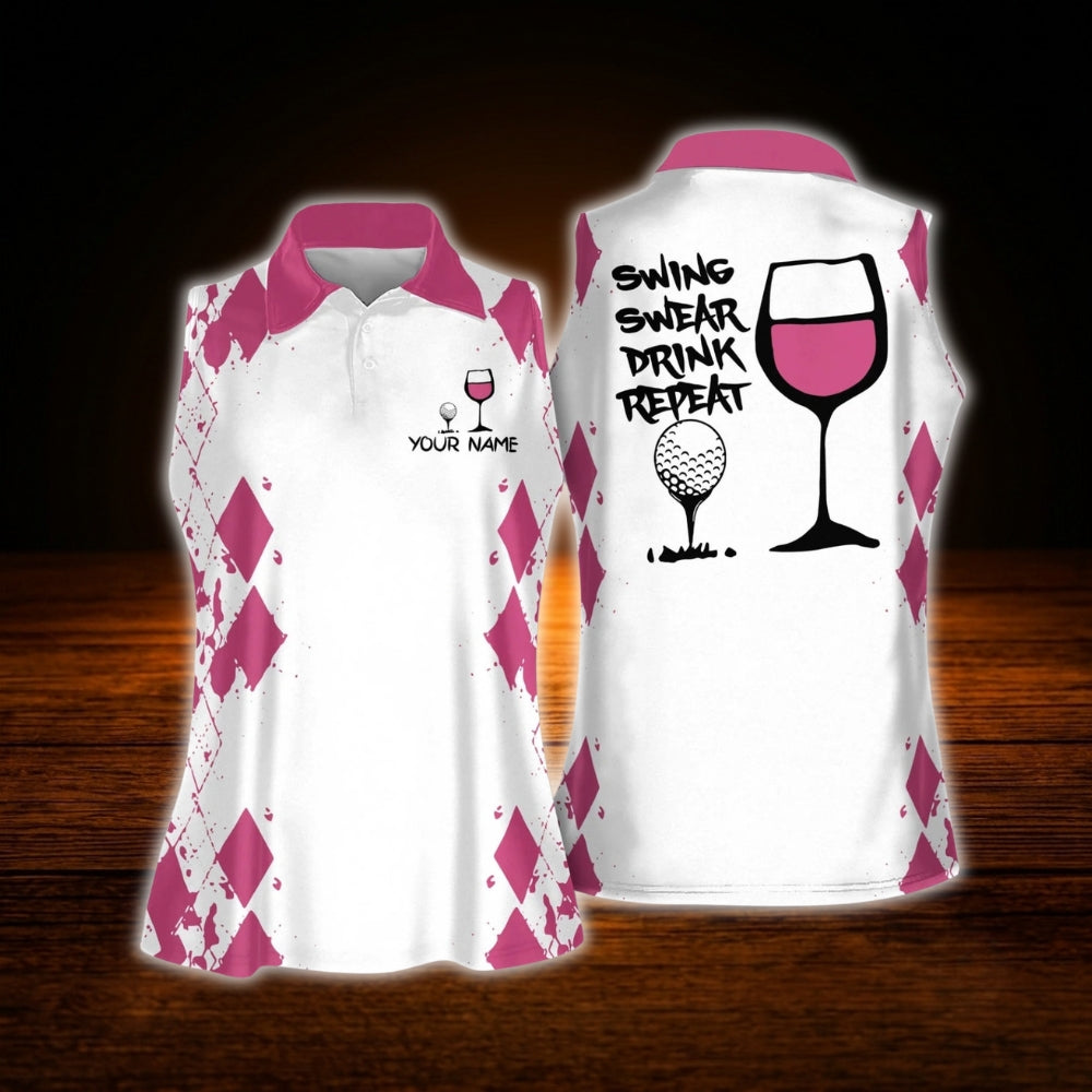 Personalized Swing Swear Drink Repeat Wine Women's Sleeveless Golf Shirts, Custom Funny Golf Shirts For Ladies